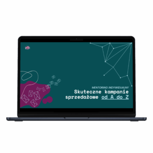 mentoring indywidualny - kampanie sprzedażowe od A do Z