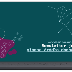newsletter jako główne źródło dochodu